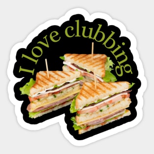 Clubbing Sticker